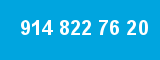 914 822 76 20